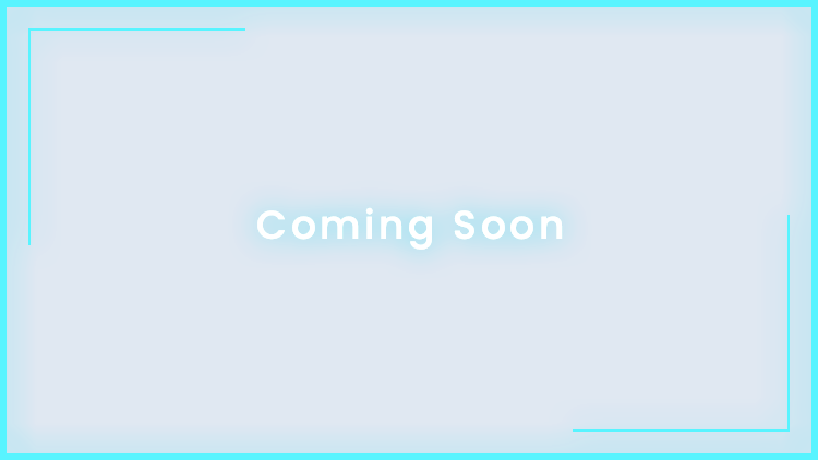 Coming Soon